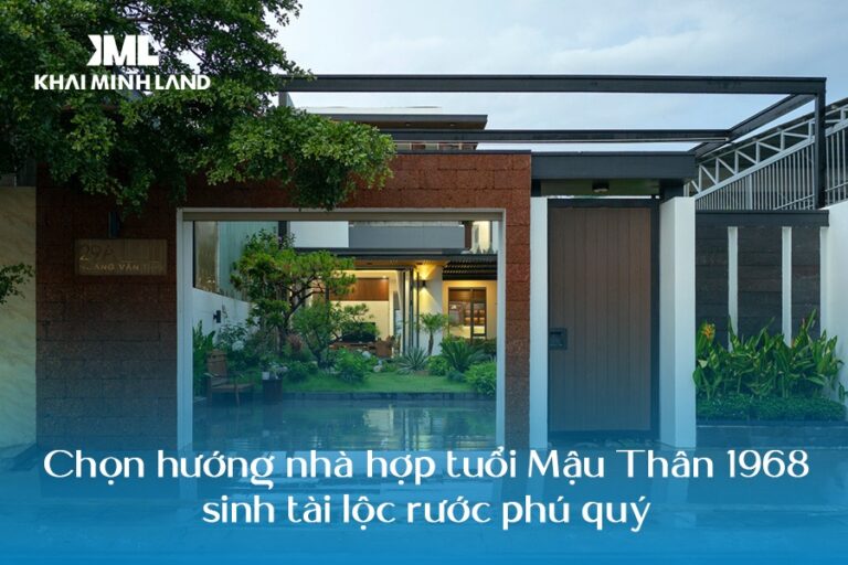 Hướng nhà hợp tuổi Mậu Thân