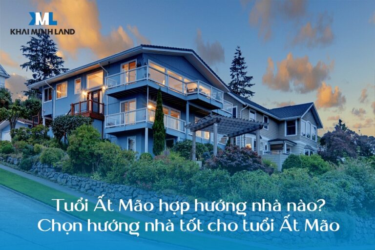 Tuổi Ất Mão hợp hướng nhà nào