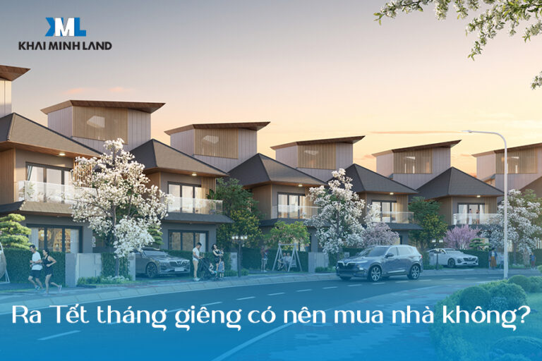 tháng giêng có nên mua nhà