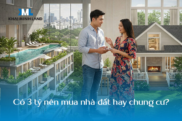 Có 3 tỷ nên mua nhà đất hay chung cư