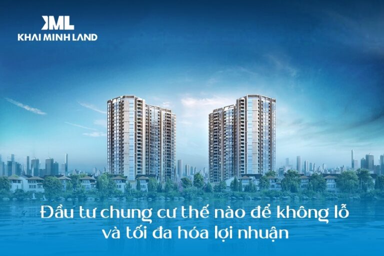 đầu tư chung cư thế nào để không lỗ