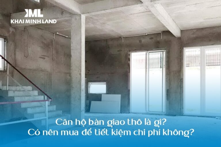 căn hộ bàn giao thô