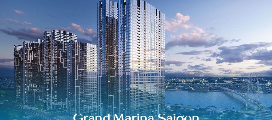 Grand Marina Saigon - Cơ hội đầu tư "Vàng" trong phân khúc hạng sang