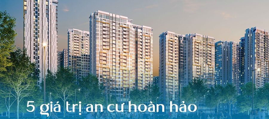 Điểm qua những giá trị an cư hoàn hảo tại Masteri Centre Point